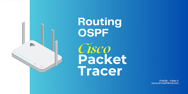Tutorial Konfigurasi Routing OSPF dan DHCP di Cisco Packet Tracer untuk Jaringan Komputer